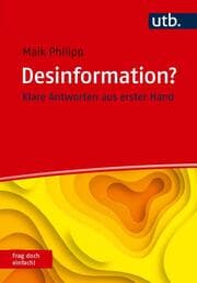 Cover von Desinformation? Frag doch einfach!