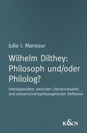 Cover von Wilhelm Dilthey Philosoph und/oder Philolog?