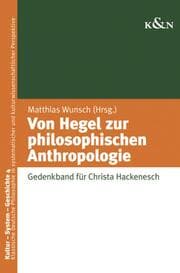 Cover von Von Hegel zur philosophischen Anthropologie