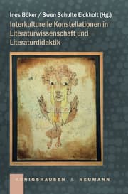 Cover von Interkulturelle Konstellationen in Literaturwissenschaft und Literaturdidaktik