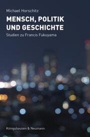 Cover von Mensch, Politik und Geschichte