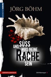 Cover von Und süß wird meine Rache sein