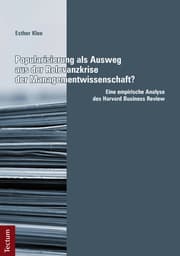 Cover von Popularisierung als Ausweg aus der Relevanzkrise der Managementwissenschaft? Eine empirische Analyse des Harvard Business Review