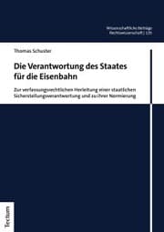 Cover von Die Verantwortung des Staates für die Eisenbahn