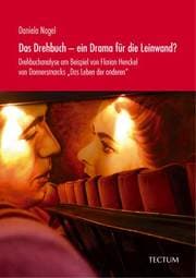 Cover von Das Drehbuch - ein Drama für die Leinwand?