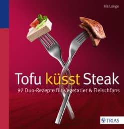 Cover von Tofu küsst Steak