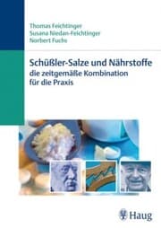 Cover von Schüßler-Salze und Nährstoffe - Die zeitgemäße Kombination für die Praxis