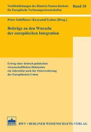 Cover von Beiträge zu den Wurzeln der europäischen Integration