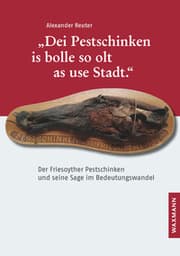 Cover von Dei Pestschinken is bolle so olt as use Stadt.
