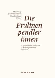 Cover von Die Pralinenpendlerinnen
