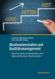Cover von Absolventenstudien und Qualitätsmanagement: Best Practices an deutschen und österreichischen Hochschulen