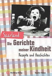 Cover von Saarland - Die Gerichte meiner Kindheit