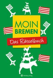 Cover von Moin Bremen - Das Rätselbuch