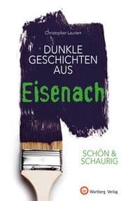 Cover von Dunkle Geschichten aus Eisenach