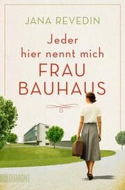 Cover von Jeder hier nennt mich Frau Bauhaus