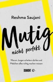 Cover von Mutig, nicht perfekt