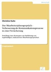 Cover von Das Mitarbeiterjahresgespräch - Verbesserung der Kommunikationsprozesse in einer Versicherung