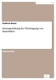 Cover von Steuergestaltung bei Übertragung von Immobilien