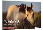 Cover von Pferde Kalender 2024 Pferdeglück! Die schönsten Pferdemotive und Aufnahmen 2024