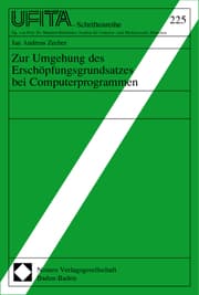 Cover von Zur Umgehung des Erschöpfungsgrundsatzes bei Computerprogrammen