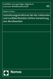 Cover von Lizenzierungsstrukturen bei der nationalen und multiterritorialen Online-Verwertung von Musikwerken