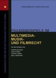 Cover von Praxisbeispiele im Multimedia-, Musik- und Filmrecht