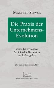 Cover von Die Praxis der Unternehmens-Evolution
