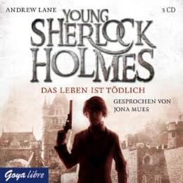 Cover von Young Sherlock Holmes - Das Leben ist tödlich