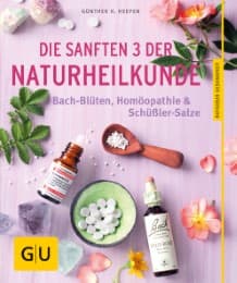Cover von Die sanften 3 der Naturheilkunde