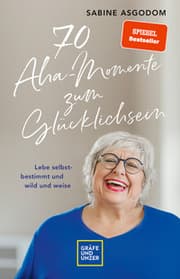Cover von 70 Aha-Momente zum Glücklichsein