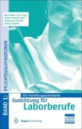 Cover von Die handlungsorientierte Ausbildung für Laborberufe 1