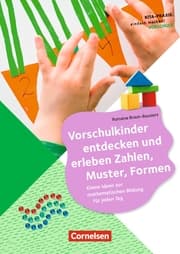 Cover von Vorschulkinder entdecken und erleben Zahlen, Muster, Formen