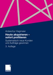 Cover von Heute akquirieren - sofort profitieren