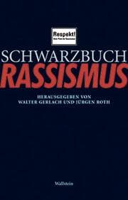 Cover von Schwarzbuch Rassismus