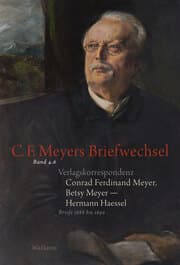 Cover von Conrad Ferdinand Meyer, Betsy Meyer - Hermann Haessel. Verlagskorrespondenz