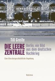 Cover von Die leere Zentrale. Berlin, ein Bild aus dem deutschen Nachkrieg