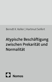 Cover von Atypische Beschäftigung zwischen Prekarität und Normalität