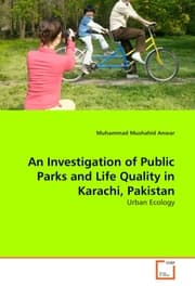 Cover von An Investigation of Public Parks and Life Quality in Karachi, Pakistan