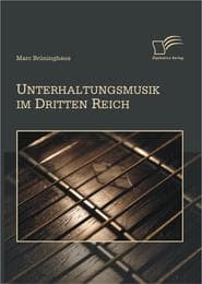 Cover von Unterhaltungsmusik im Dritten Reich