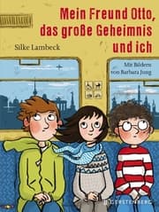 Cover von Mein Freund Otto, das große Geheimnis und ich