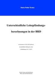 Cover von Unterschiedliche Lohnpfändungsberechnungen in der BRD
