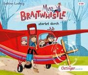 Cover von Miss Braitwhistle 6. Miss Braitwhistle startet durch