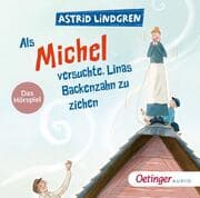 Cover von Als Michel versuchte, Linas Backenzahn zu ziehen