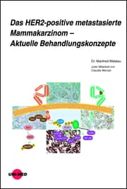 Cover von Das HER2-positive metastasierte Mammakarzinom - Aktuelle Behandlungskonzepte