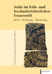Cover von Seide im Früh- und Hochmittelalterlichen Frauenstift
