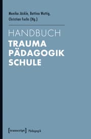 Cover von Handbuch Trauma - Pädagogik - Schule