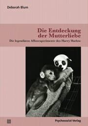 Cover von Die Entdeckung der Mutterliebe