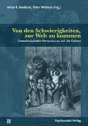 Cover von Von den Schwierigkeiten, zur Welt zu kommen