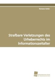 Cover von Strafbare Verletzungen des Urheberrechts im Informationszeitalter