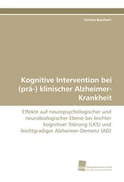 Cover von Kognitive Intervention bei (prä-) klinischer Alzheimer-Krankheit